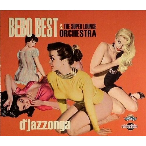 AUDIO CD Bebo Best & The Super Lounge Orchestra - D'jazzonga