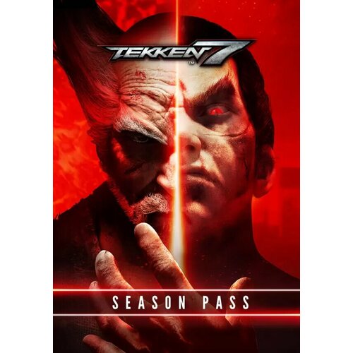 TEKKEN 7 - Season Pass (Steam; PC; Регион активации Россия и СНГ) warhammer chaosbane – season pass steam pc регион активации россия и снг