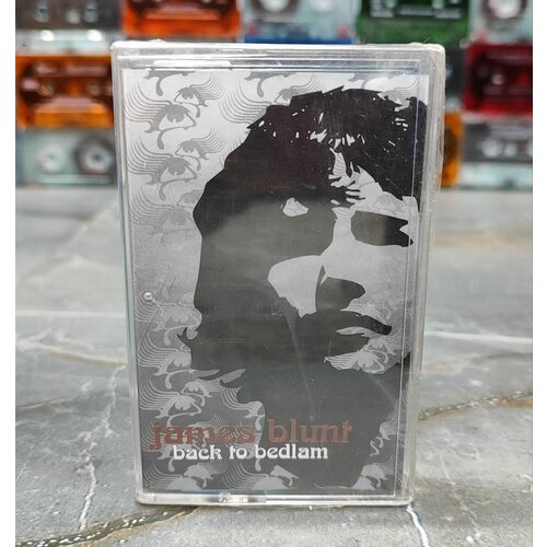 James Blunt Back To Bedlam, Оригинальная запечатанная кассета 2005 года.