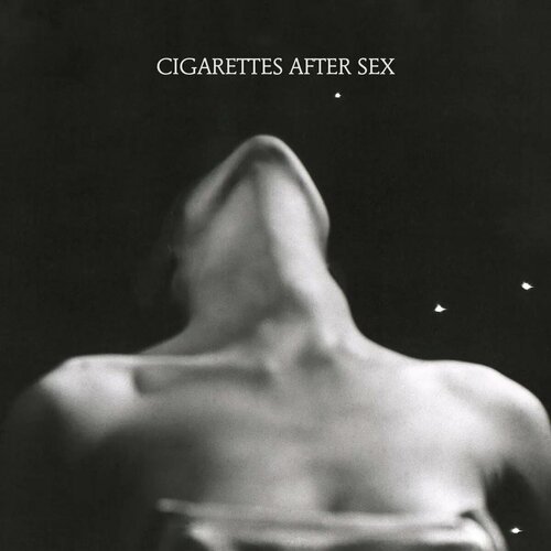 CIGARETTES AFTER SEX - I. (LP) виниловая пластинка cigarettes виниловая пластинка cigarettes you were so young