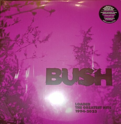 Виниловые пластинки, Round Hill Records, BUSH - Loaded: The Greatest Hits 1994-2023 (2LP)