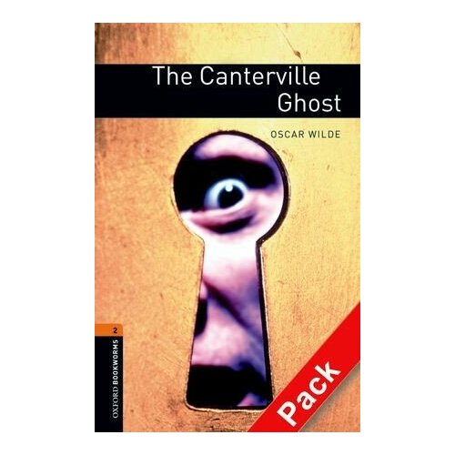 Oxford Bookworms Library: Stage 2: The Canterville Ghost Audio CD Pack