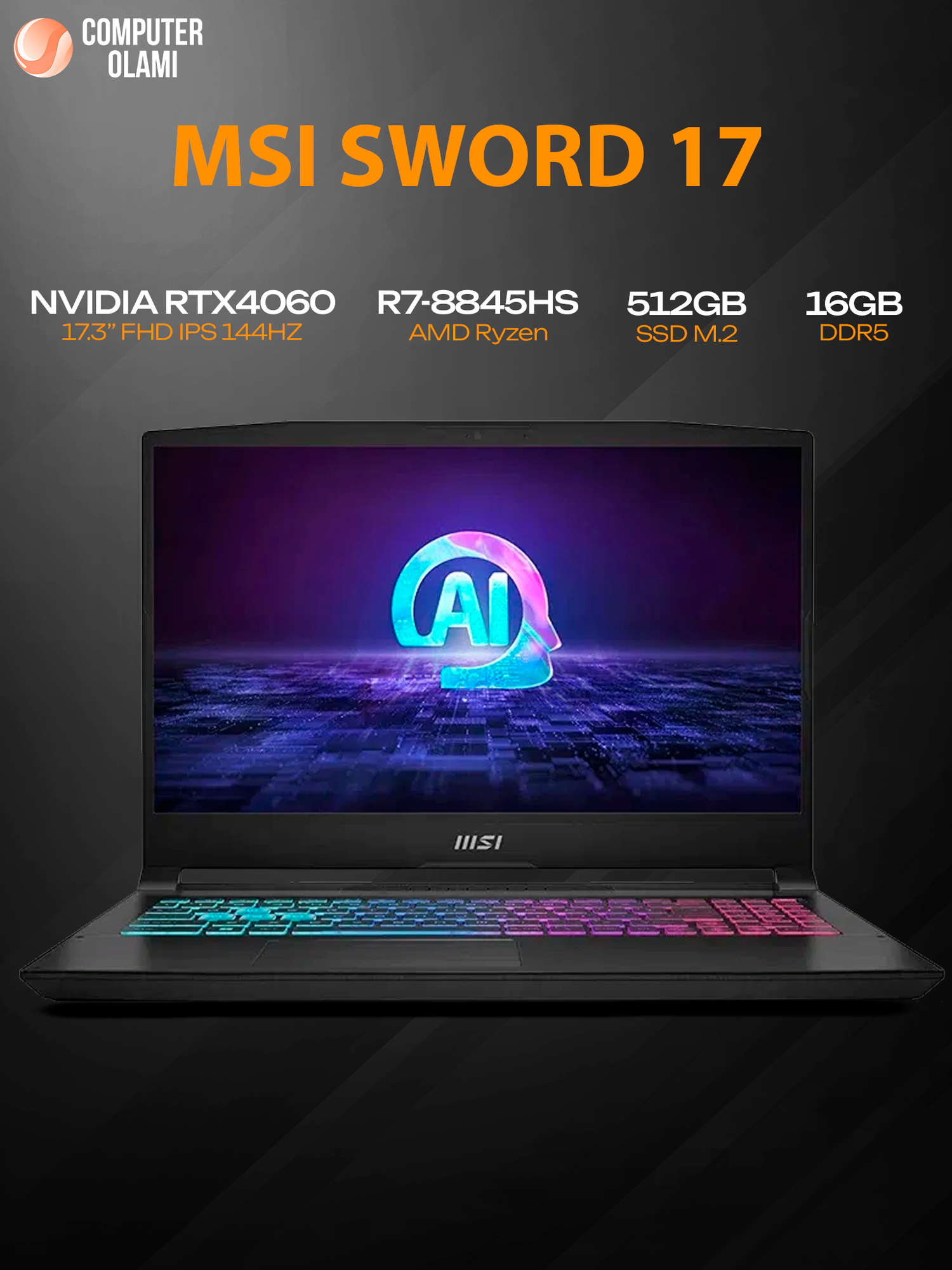 MSI Sword 17 игровой ноутбук — Ryzen 7-8845HS, 16GB RAM, 512GB SSD, RTX 4060 8GB, 17.3″ FHD 144Hz, Windows 11