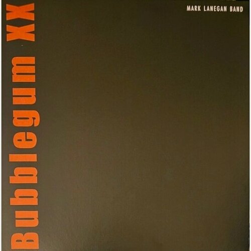Изображение товара Виниловая пластинка EU Mark Lanegan - Bubblegum XX (2LP)