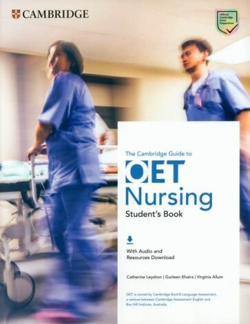 Leyshon, Allum - The Cambridge Guide to OET Nursing. Student's Book with Audio and Resources Download