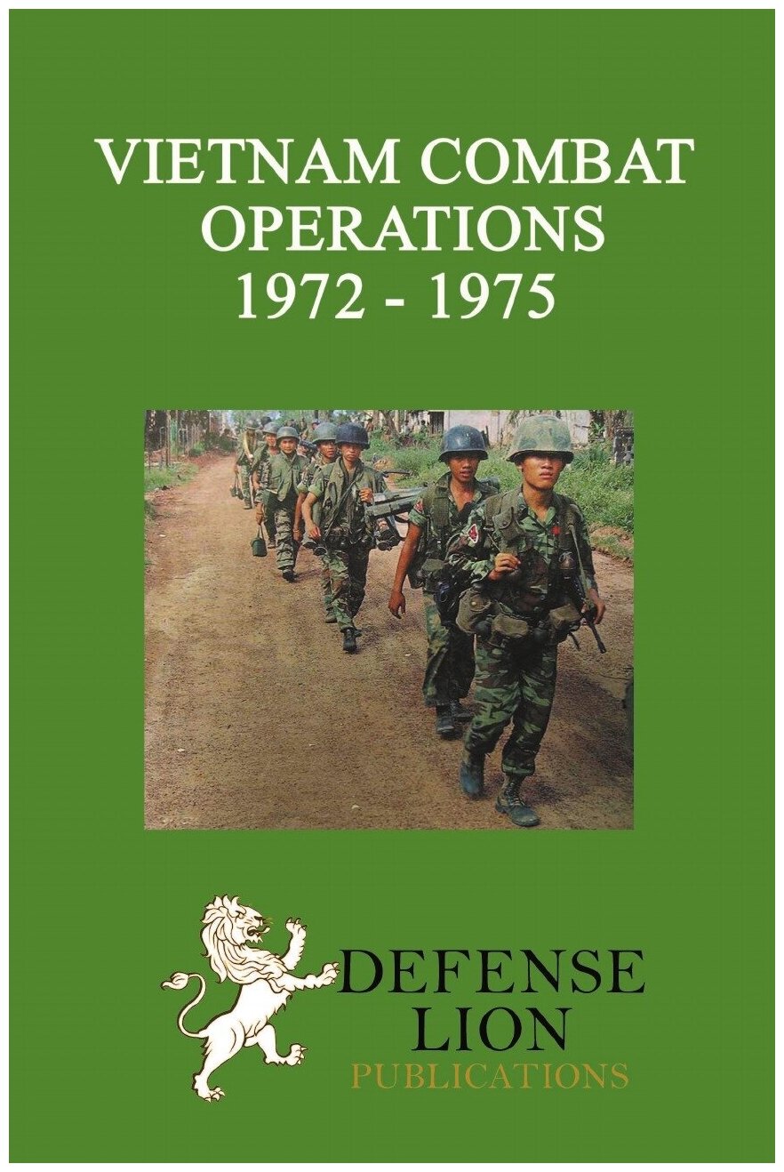 Vietnam Combat Operations 1972 - 1975