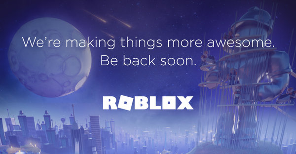 We X27 Re Making Things More Awesome Be Back Soon Card From - were making things more awesome be back soon roblox