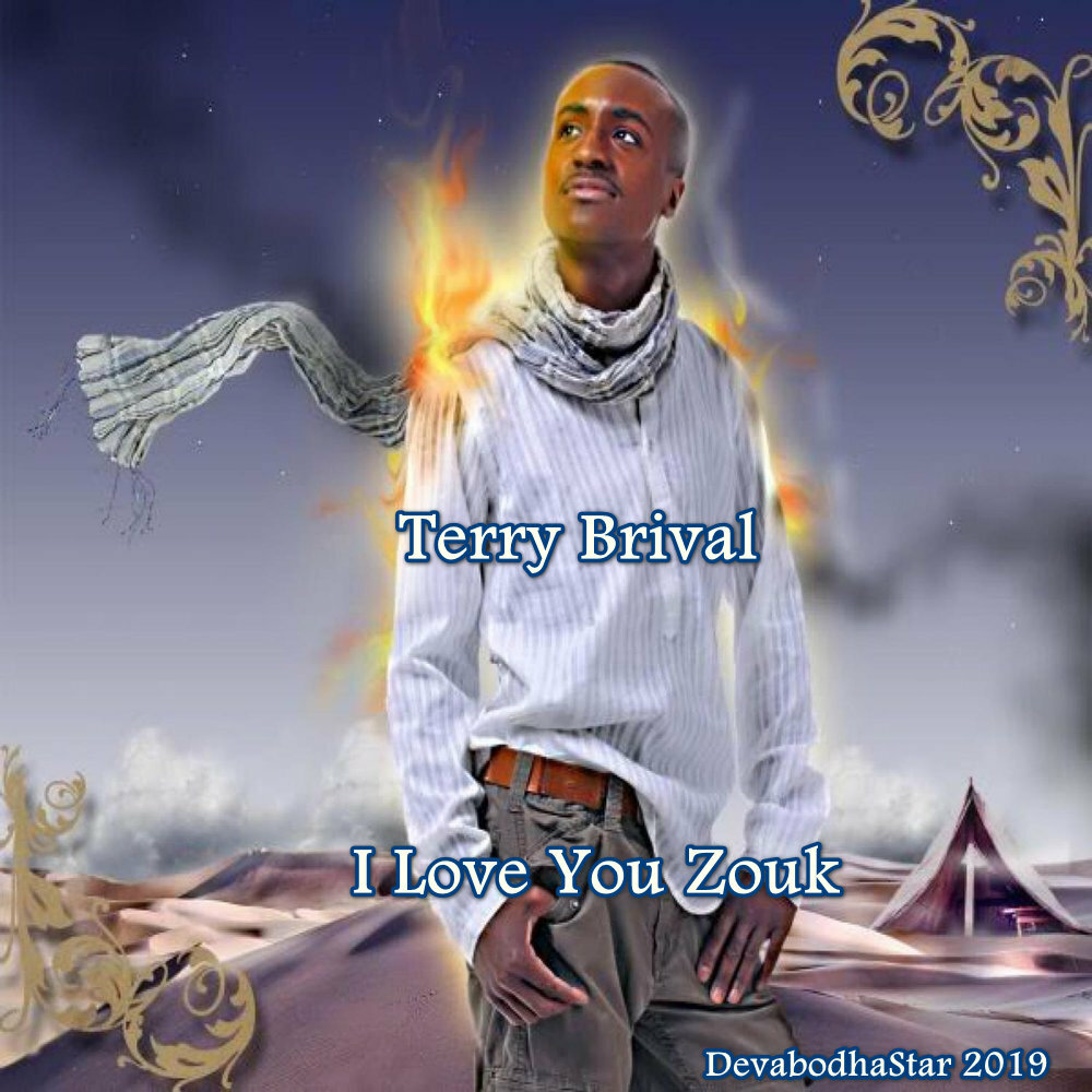 Terry Brival - I Love You Zouk - 2019 by Devabodha S1200