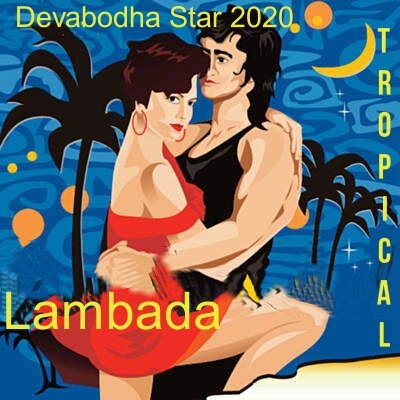 Devabodha presente: Lambada Tropical 2020 S1200