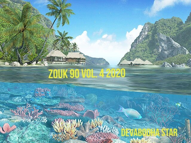 Devabodha presente: Zouk 90's vol 4 2020 S1200