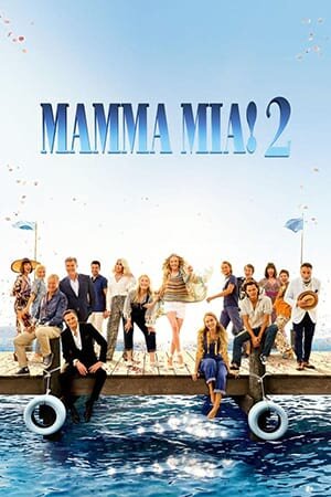 Постер «Mamma Mia! 2»