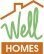 Well Homes