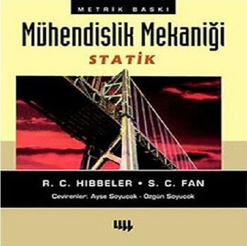 Mühendislik Mekaniği Statik (Metrik Baskı)