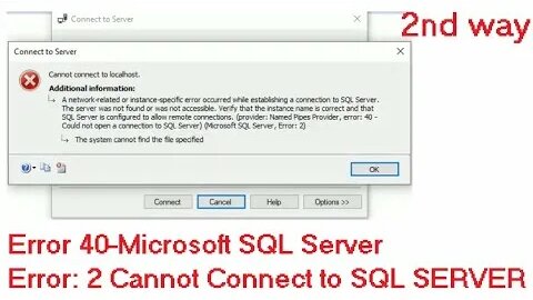 Error 40-Microsoft SQL Server, Error: 2 Cannot Connect to SQL Server ...