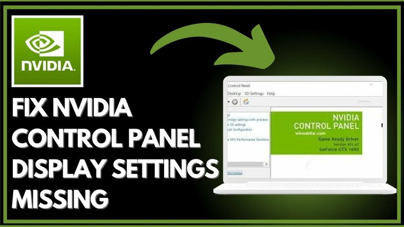 How To Fix Nvidia Control Panel Display Settings Missing Or Not Showing ...