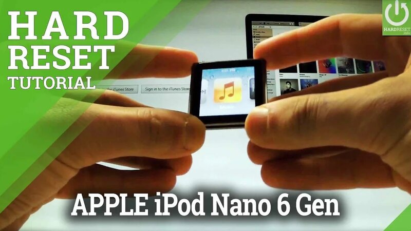 Hard Reset Apple iPod Nano 6th Generation - Restore iPod / Format ...