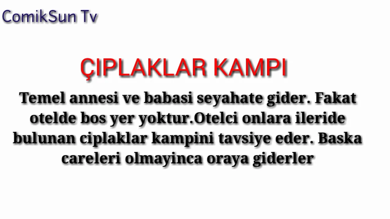 Çiplaklar kampi (+18) fikra