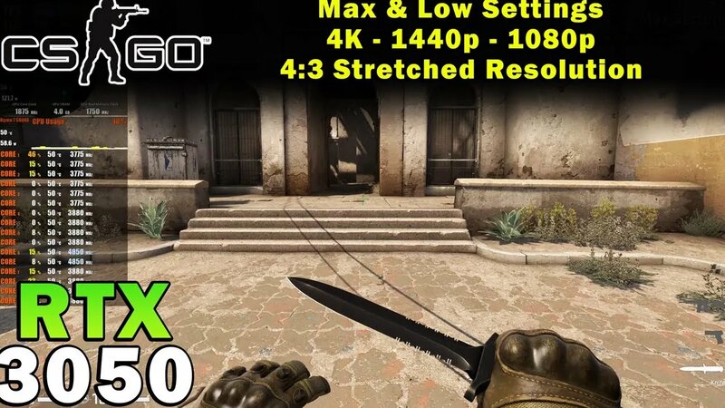 CS:GO | RTX 3050 | Ryzen 7 5800x | 4K - 1440p - 1080p | Max & Low ...