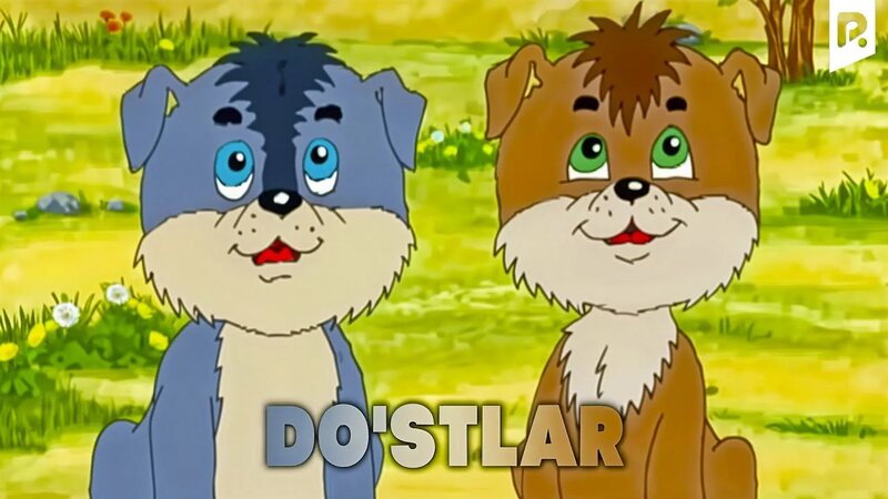 Do'stlar (multfilm) | Дустлар (мультфильм) - Смотреть онлайн в поиске ...