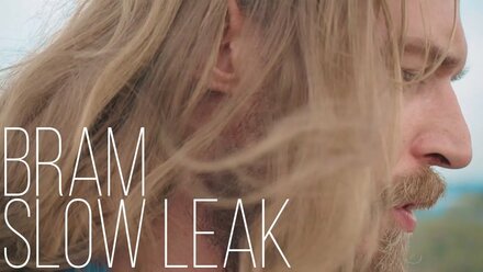 Bram - Slow Leak