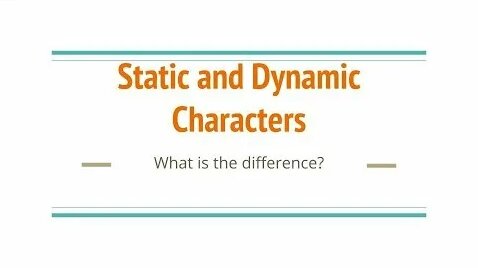 What is the difference between Static and Dynamic characters? - EroFound