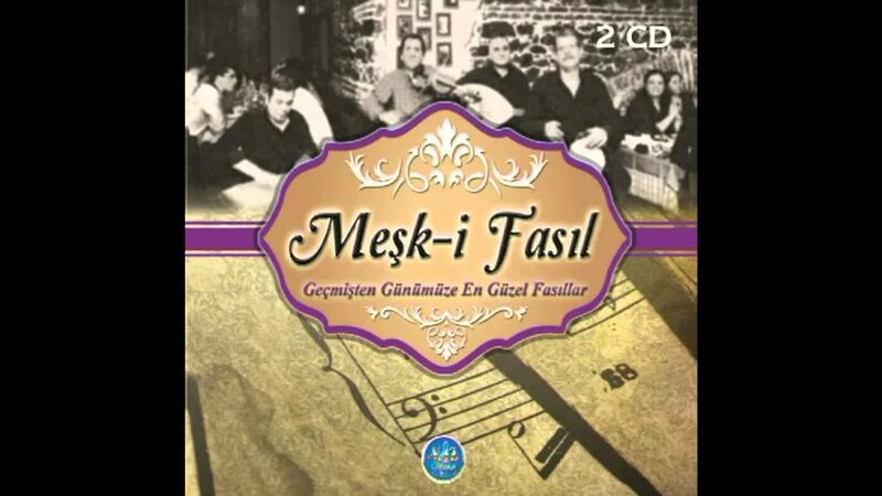 Türk Sanat Müziği Dinle - Ayva Çiçek Açmış - Meşk-i Fasıl - Fasıl Dinle ...