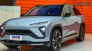 Авто обзор - Nio :Китайские электромобили выйдут на рынок Европы ES6, EC6, ES8, Nio ET7Nio EC6