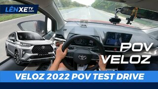 Toyota Veloz 2022 POV Test Drive - LÊN XE TV