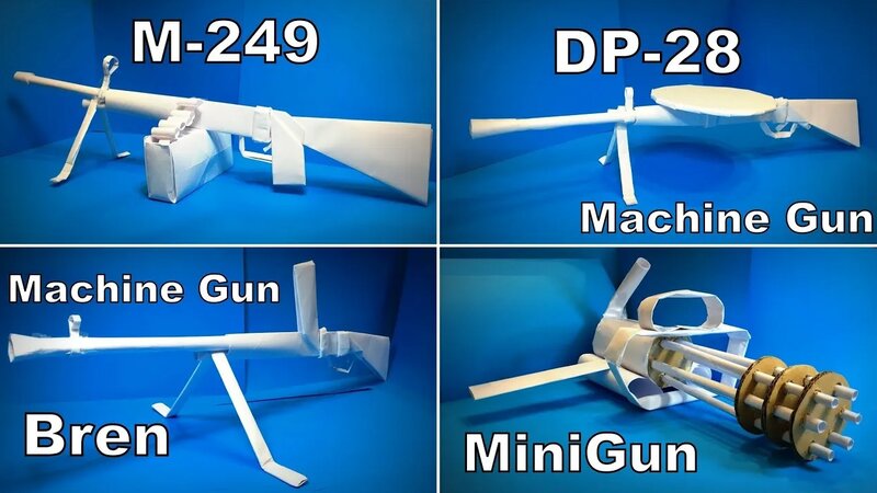 Origami Gun | How to Make a Paper Machine Gun M249/ DP28/ Minigun M134 ...