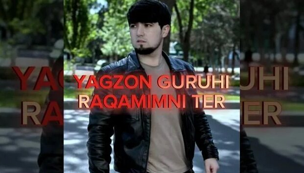 Yagzon Guruhi Raqamimni Ter - Смотреть онлайн в поиске Яндекса по Видео