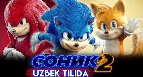 sonic 2 uzbek tilida: 1 тыс. видео найдено в Яндексе