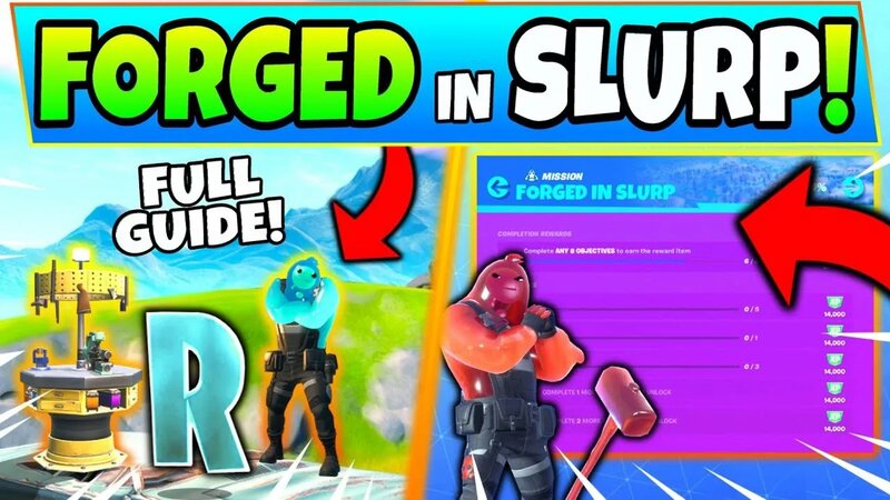 Fortnite Forged in Slurp Challenges Guide! - Fortnite R and Compact ...