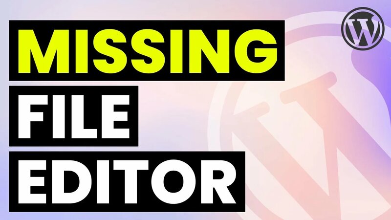 Missing Theme File Editor & Plugin File Editor in WordPress | Where is ...