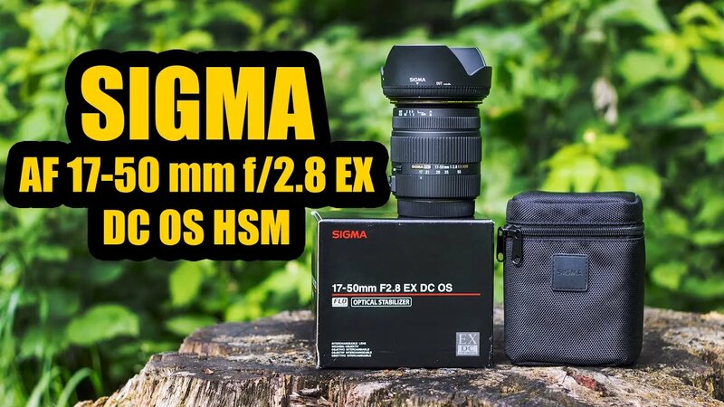 Sigma AF 17-50 mm f/2.8 EX DC OS HSM Photo & Video TEST | Обзор ...