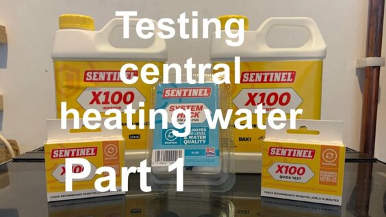 Testing Central Heating Water TO BS 7593, using sentinel x 100 test kit ...