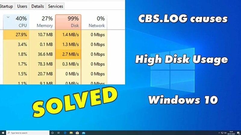 FIX: CBS.LOG causes High Disk Usage in Windows 10 (Solved) - Смотреть ...