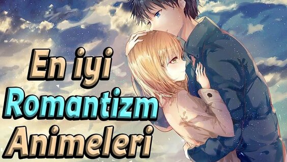 Romantizm, Komedi, Dram Barındıran En İyi 10 Anime