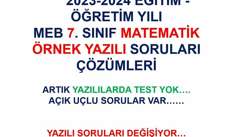 2023 - 2024, 7. sınıf meb ortak yazılı soruları, açık uçlu sorular ...