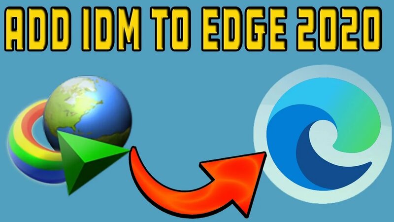 How to Add IDM extension to Microsoft Edge (NEW version) [2022 ...