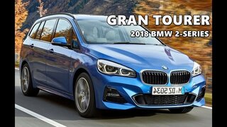 2018 BMW 2-Series Gran Tourer - Driving, Exterior, Interior