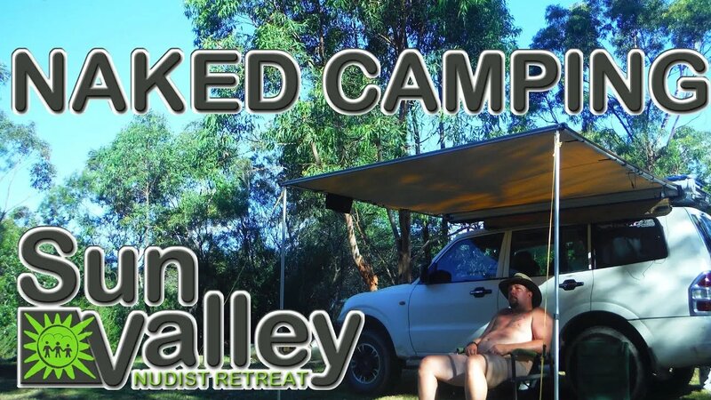 Camping Naked @ Sun Valley Nudist Retreat - Смотреть онлайн в поиске