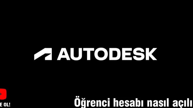 Autodesk öğrenci hesabı nasıl açılır? (How to open autodesk student ...
