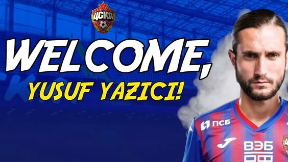 Добро Пожаловать В ЦСКА | Welcome TO CSKA Moscow, Yusuf Yazici — Видео от Трансферы ЦСКА...
