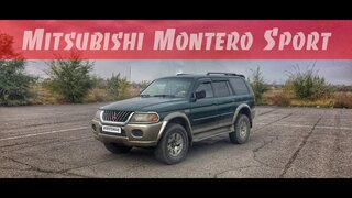 Mitsubishi Montero Sport [Ермаковский TEST Drive]