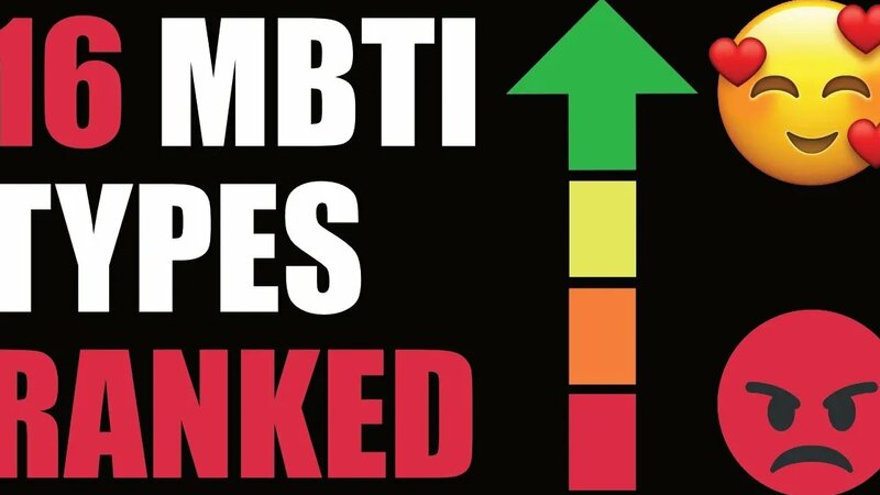 MBTI Types ranked - from horrible to awesome [ controversial ...