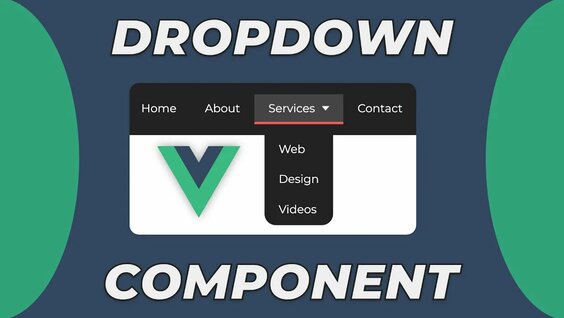 VueJS Dropdown Component | A VueJS Basics Tutorial - Смотреть онлайн в ...