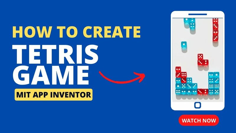 Create a Classic Tetris Game using MIT App Inventor: Step-by-Step ...