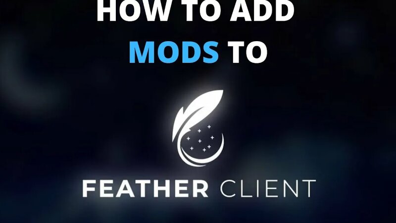 How To Add Mods To Feather Client - Смотреть онлайн в поиске Яндекса по ...