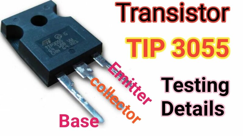 Transistor || TIP 3055 || Detail and Testing - Смотреть онлайн в поиске ...