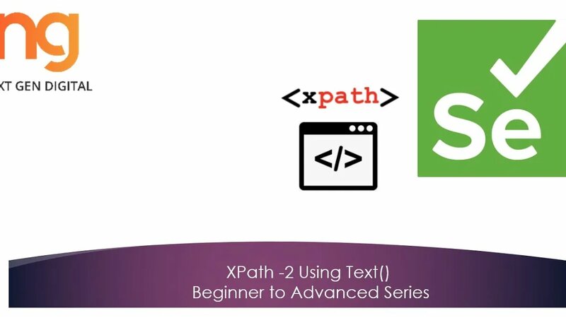 XPath-2 -Using Text() (Beginner to Advanced) Selenium and Robot ...